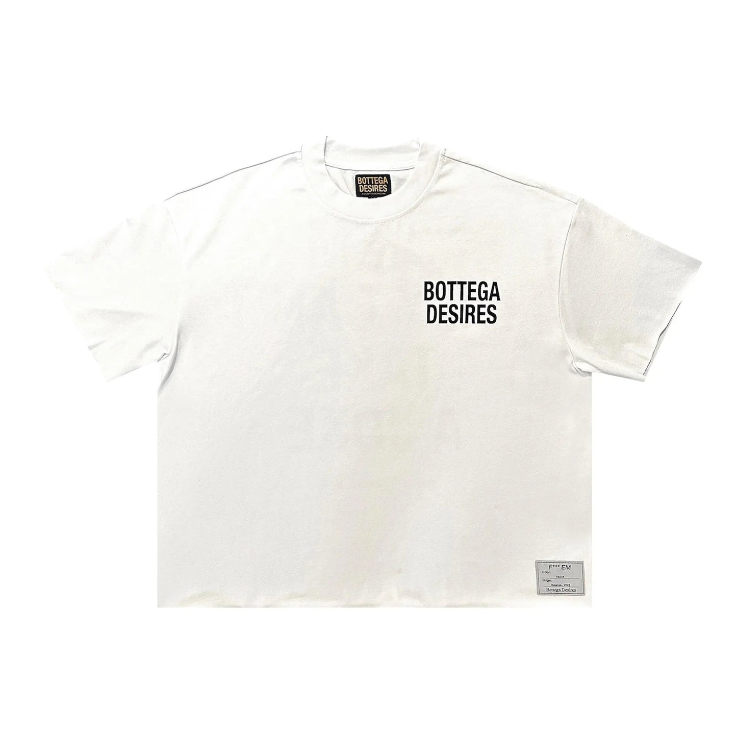 Bottega Desires Fuck Em Tee - White